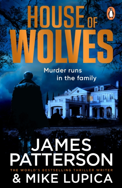 House of Wolves - James Patterson