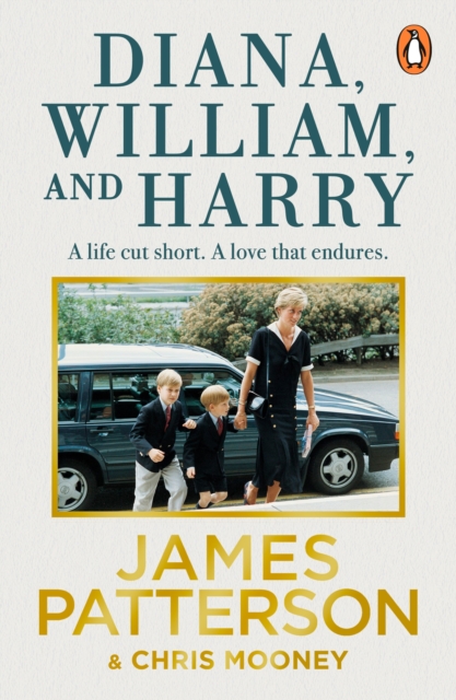 Diana, William and Harry - James Patterson