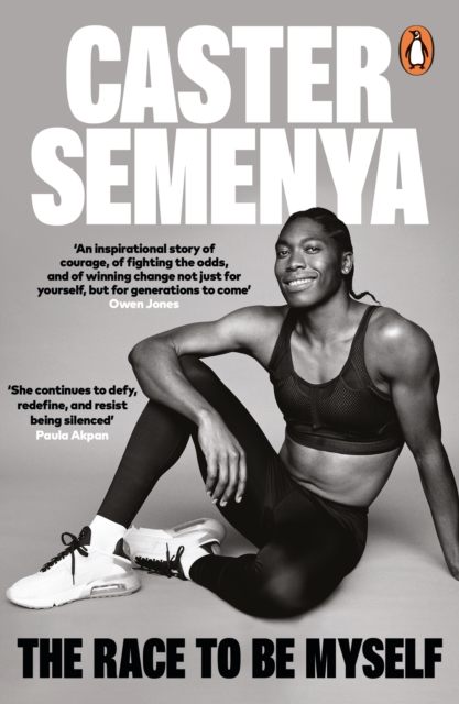 Race To Be Myself - Caster Semenya