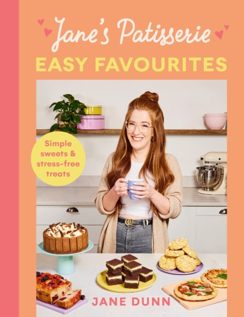 Jane?s Patisserie Easy Favourites - Jane Dunn