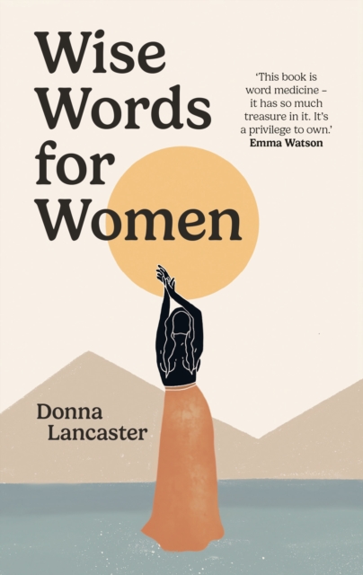 Wise Words for Women - Donna Lancaster