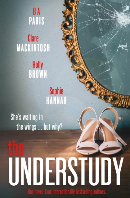 Understudy - Sophie|mackintosh Hannah