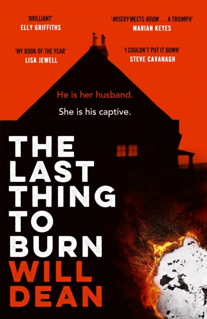 Last Thing to Burn - Will Dean