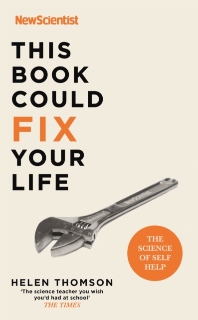 This Book Could Fix Your Life - Helen New Scientist|thomson