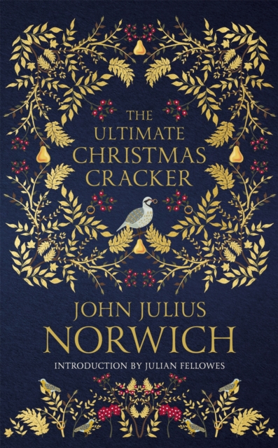 Ultimate Christmas Cracker - John Julius Norwich