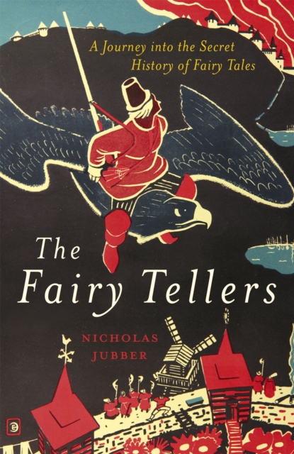 Fairy Tellers - Nicholas Jubber