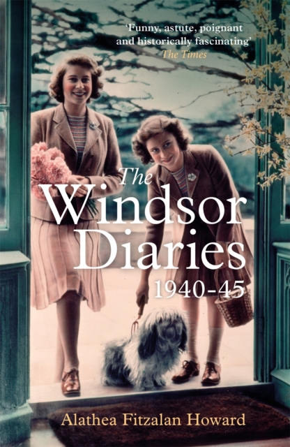 Windsor Diaries - Alathea Fitzalan Howard