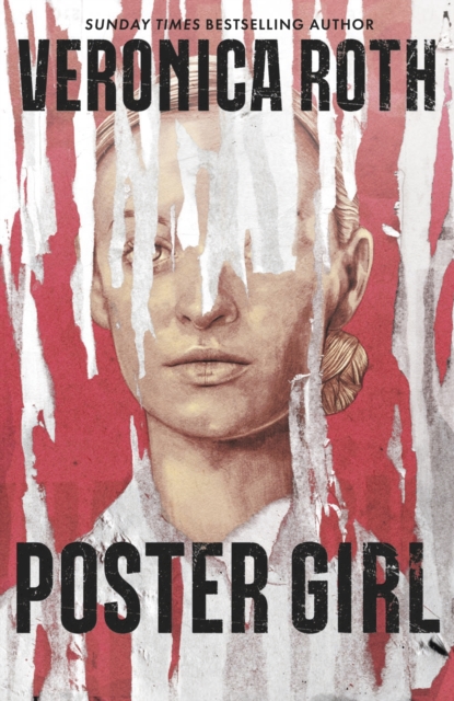 Poster Girl - Veronica Roth