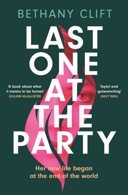 Last One at the Party - Bethany Clift