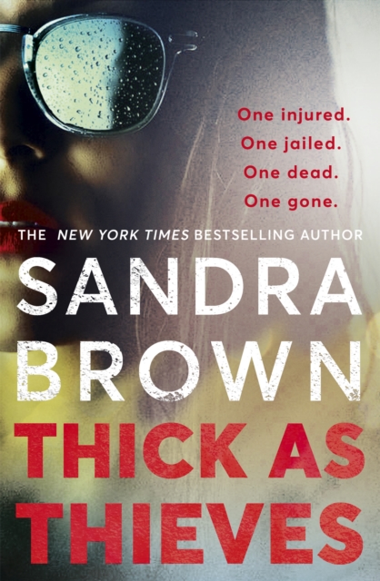 Thick as Thieves - Sandra Brown