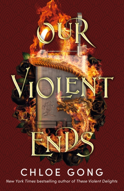 Our Violent Ends - Chloe Gong