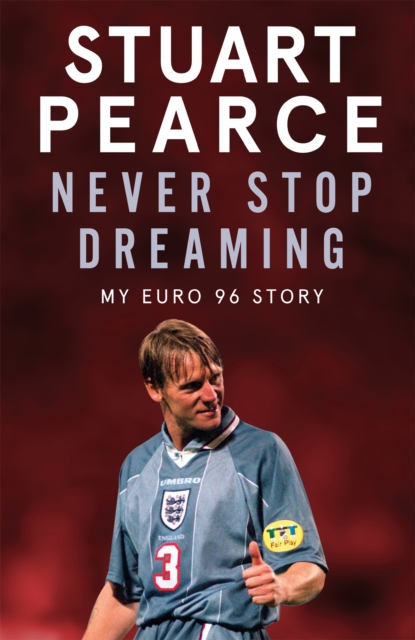 Never Stop Dreaming - Stuart|holt Pearce