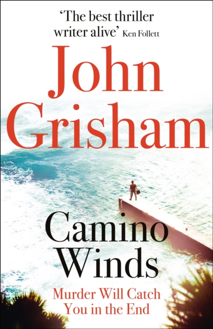 Camino Winds - John Grisham