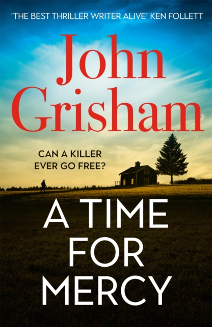 Time for Mercy - John Grisham