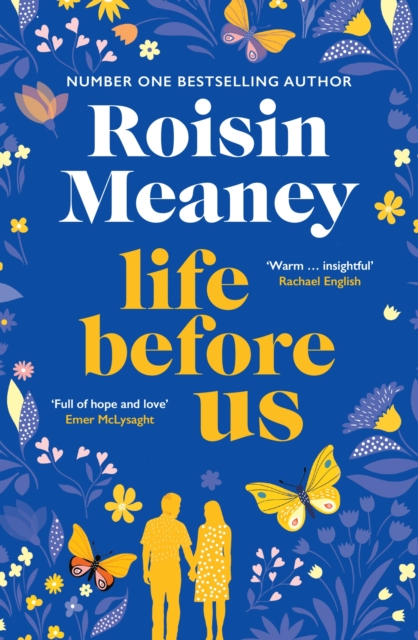 Life Before Us - Roisin Meaney