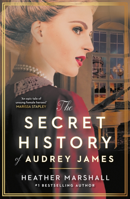 Secret History of Audrey James - Heather Marshall