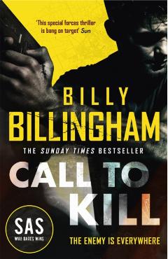 Coperta cărții 'Call to Kill - Billy|woodman Billingham'