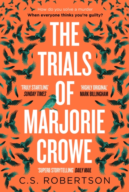 Trials of Marjorie Crowe - C.s. Robertson