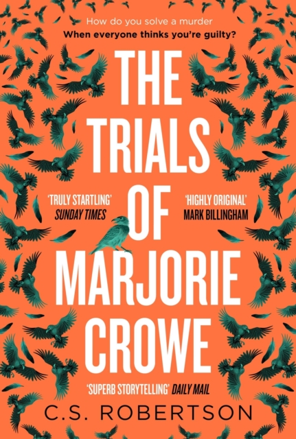 Trials of Marjorie Crowe - C.s. Robertson