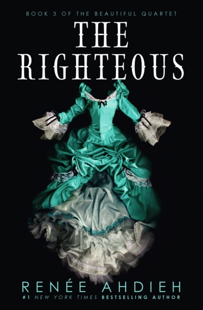 Righteous - Renee Ahdieh