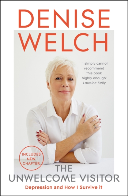 Unwelcome Visitor - Denise Welch