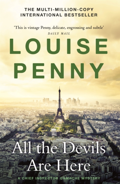 All the Devils Are Here - Louise Penny