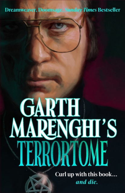 Garth Marenghi’s TerrorTome - Garth Marenghi