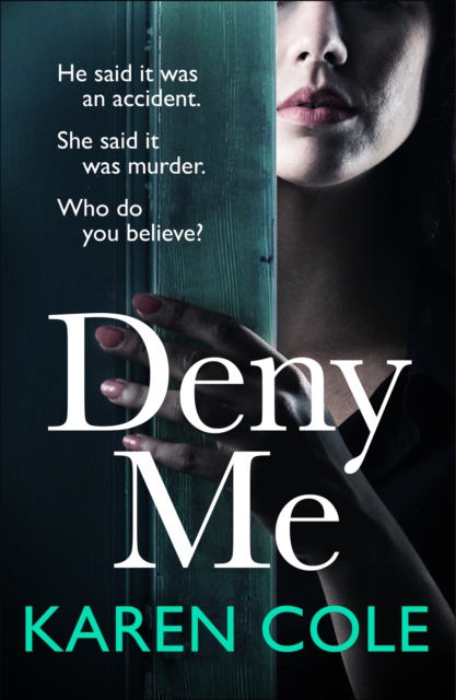 Deny Me - Karen Cole