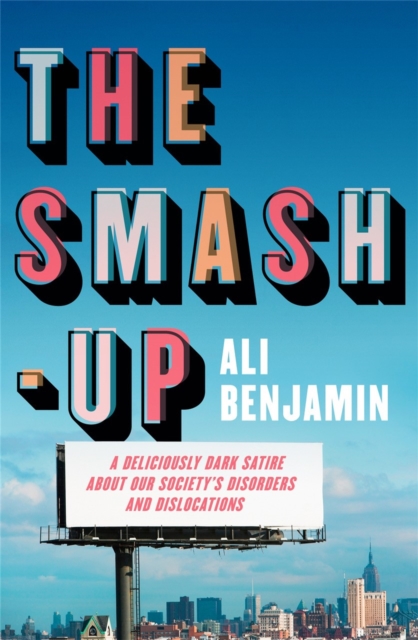 Smash-Up - Ali Benjamin