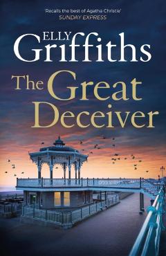 Poza produsului Great Deceiver - Elly Griffiths