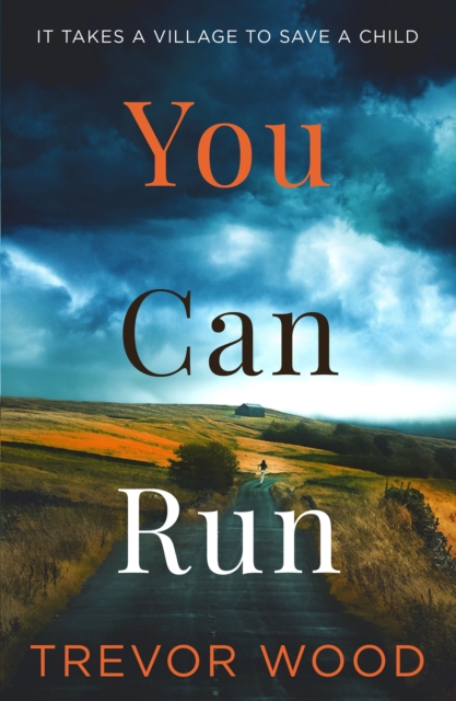 You Can Run - Trevor Wood