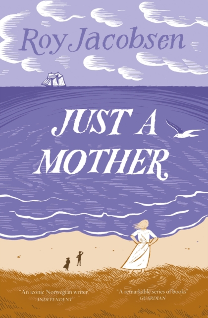 Just a Mother - Roy Jacobsen