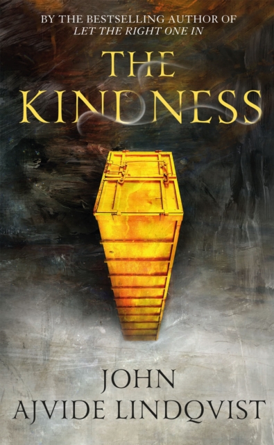 Kindness - John Ajvide Lindqvist