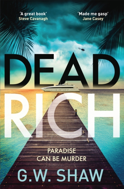 Dead Rich - G W Shaw