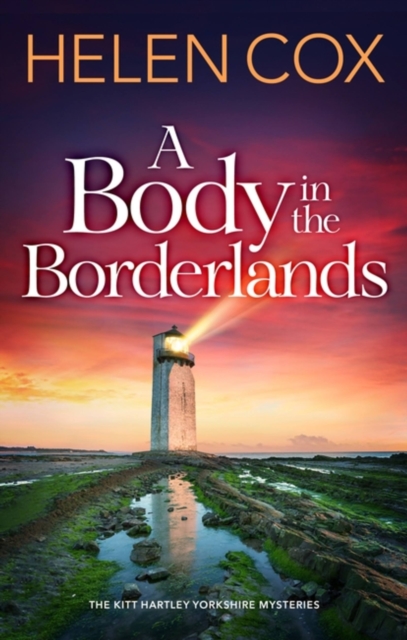 Body in the Borderlands - Helen Cox