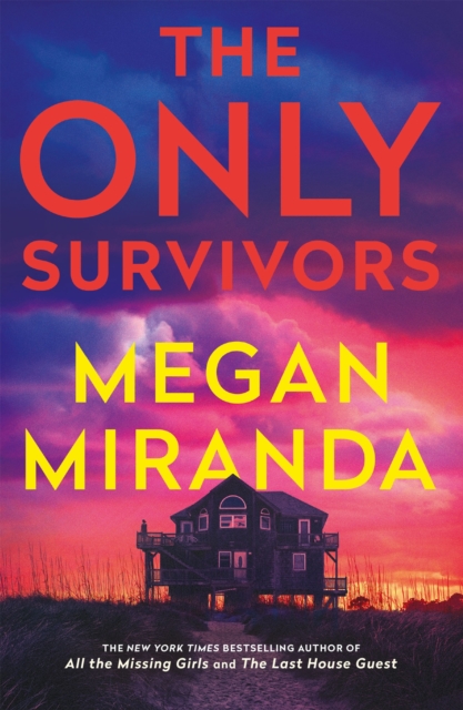 Only Survivors - Megan Miranda