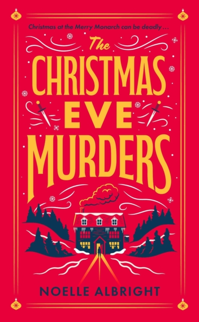 Christmas Eve Murders - Noelle Albright