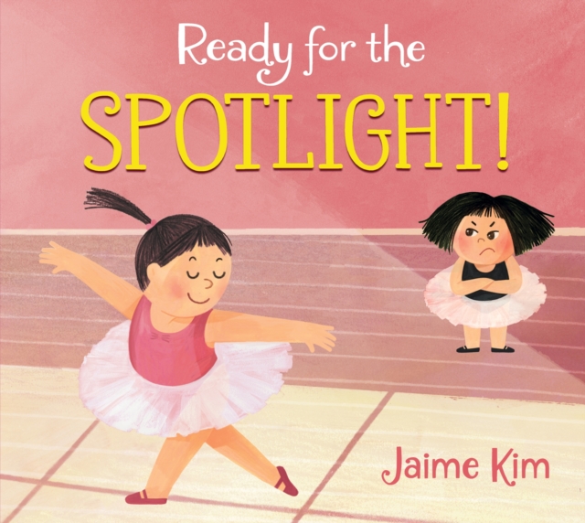 Ready for the Spotlight! - Jaime Kim