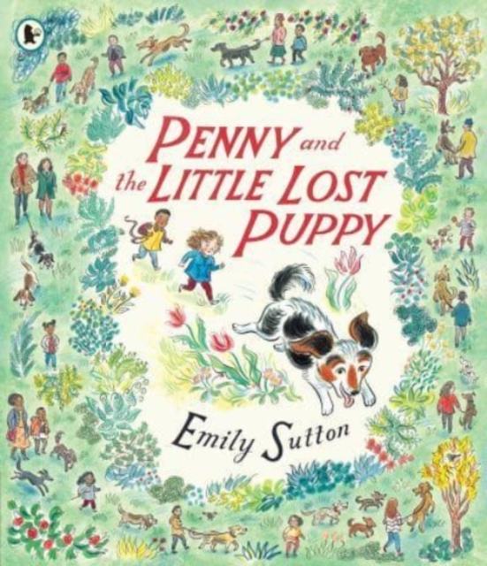 Penny and the Little Lost Puppy - Emily Sutton