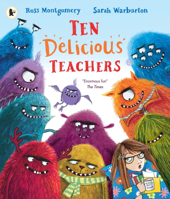 Ten Delicious Teachers - Ross Montgomery