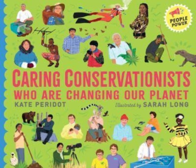 Caring Conservationists Who Are Changing Our Planet - Kate Peridot