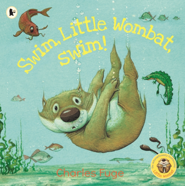 Swim, Little Wombat, Swim! - Charles Fuge