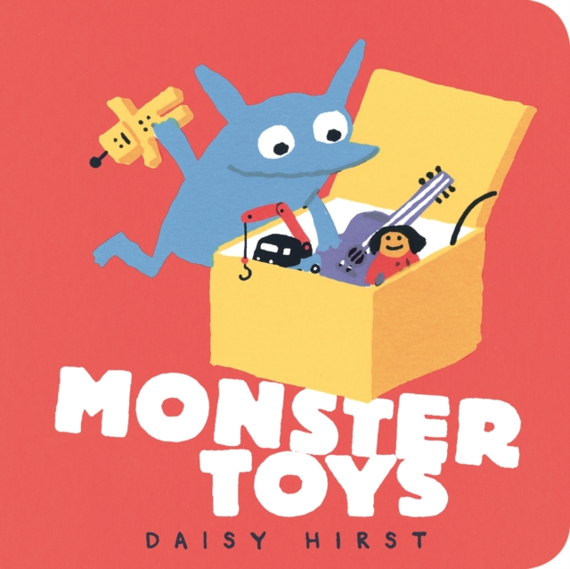 Monster Toys - Daisy Hirst