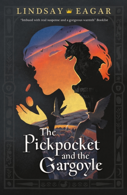 Pickpocket and the Gargoyle - Lindsay Eagar