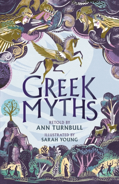 Greek Myths - Ann Turnbull