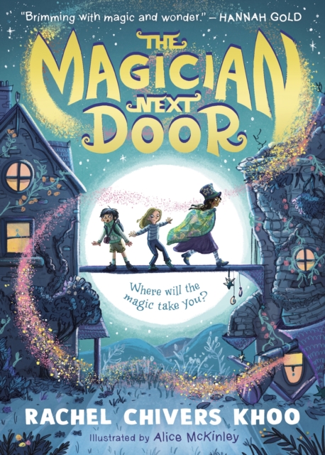 Magician Next Door - Rachel Chivers Khoo