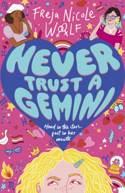 Never Trust a Gemini - Freja Nicole Woolf