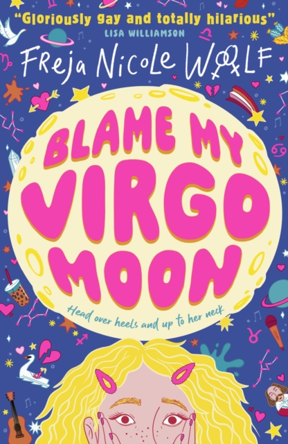 Blame My Virgo Moon - Freja Nicole Woolf