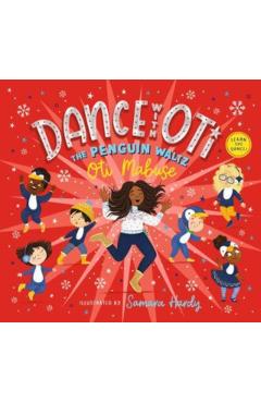 Coperta cărții 'Dance with Oti: The Penguin Waltz - Oti Mabuse'