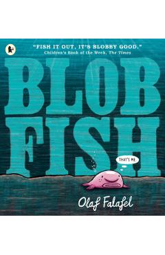 Poza produsului Blobfish - Olaf Falafel